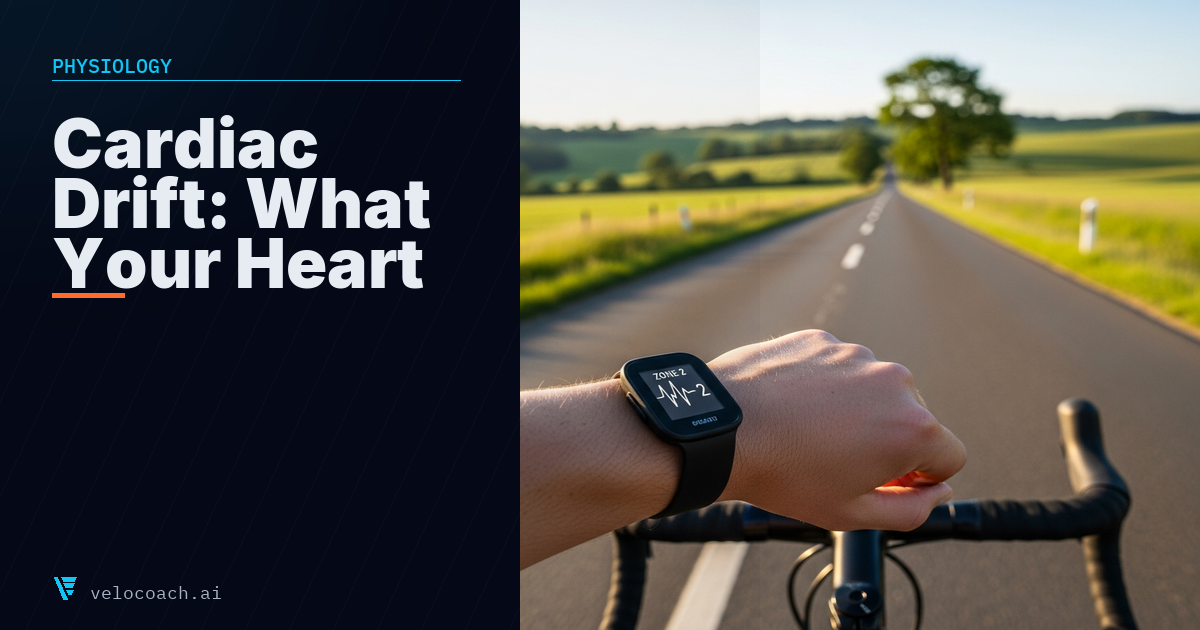 Cardiac Drift and Aerobic Decoupling: What Your Heart Rate Is Telling You About Your Fitness