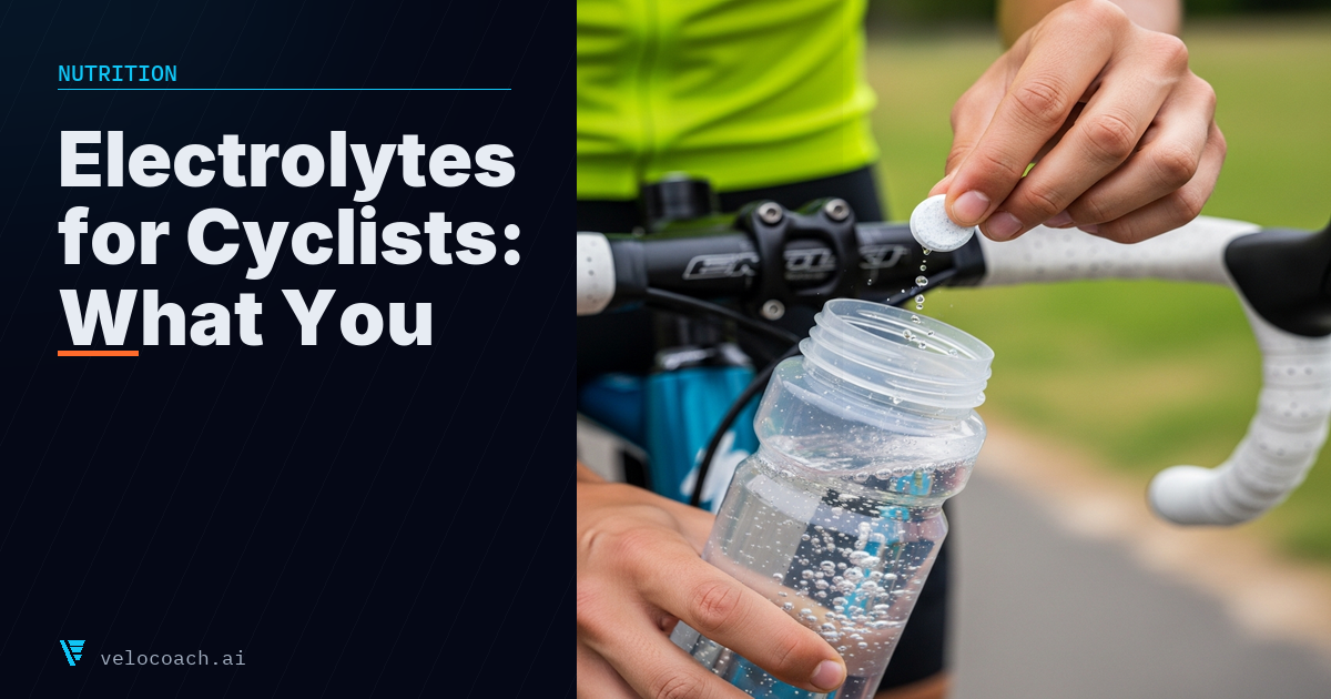 Electrolytes for Cyclists: What You Actually Need and Why